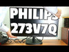 Laden und spielen Sie das Video im Galerie-Viewer ab, Full HD Monitor Philips 273V7QDSB 27&quot; FHD IPS HDMI