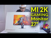 Laden und spielen Sie das Video im Galerie-Viewer ab, WQHD Gaming Monitor Xiaomi Mi 2K Gaming Monitor 27&quot; 165Hz 1ms IPS